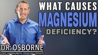 What causes magnesium deficiency [upl. by Tandie]