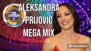 Aleksandra Prijović  Mega Mix by Dj Sergio K [upl. by Eniad632]