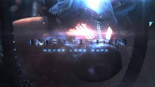 Implosion Never Lose Hope 聚爆 Videos  Title [upl. by Eillac]