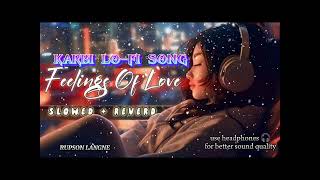 Karbi lofi song 2024 New karbi song 2024karbi music 2024karbi anglong [upl. by Nerrag79]