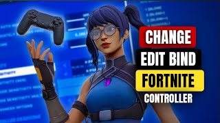 How to Change Your Edit Bind on Fortnite Controller Xbox Ps5 Ps4 [upl. by Eittik899]