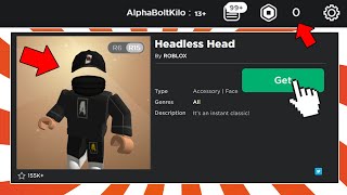 HOW TO GET HEADLESS HEAD FOR FREE IN ROBLOX 2021 [upl. by Brie]