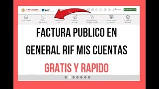 ► RIF FACTURA PUBLICO EN GENERAL MIS CUENTAS GLOBAL  SAT 2020 GRATIS [upl. by Ytiak]