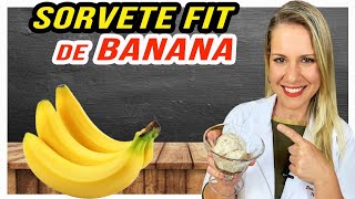 DELICIOSO Sorvete de Banana SEM AÇÚCAR  FÁCIL e CREMOSO [upl. by Rena329]