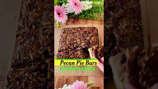 Pecan Pie Bars by Mehek’s Kitchen 😋 [upl. by Votaw]