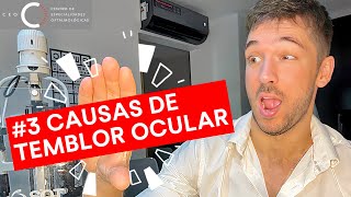 3 CAUSAS DE TEMBLOR EN EL OJO 😱 Dr Maximiliano Yapur [upl. by Inigo]