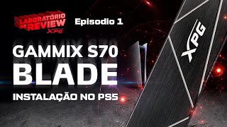 Instalando o XPG S70 Blade no Playstation 5 [upl. by Ramburt]