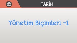 Yönetim Biçimleri 1 [upl. by Bois]