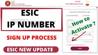 How to Activate  Register ESIC Number  ESIC Number Kaise Activate Kare  ESIC IP Sign Up Process [upl. by Aniraz334]