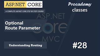 28 Optional Route Parameter  Understanding Routing  ASPNET Core MVC Course [upl. by Saoj147]