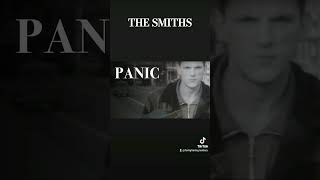 THE SMITHS Panic MANCHESTER SOUND [upl. by Agnot]