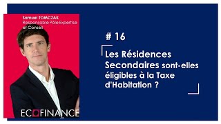 16 Taxe dhabitation sur les Résidences secondaires attention aux défauts de déclarations [upl. by Lordan]