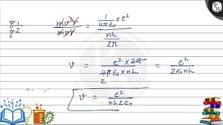 Using Bohrs postulates obtain the expressions for i kinetic energy and ii potential energy [upl. by Rebe]