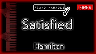 Satisfied LOWER 3  Hamilton  Piano Karaoke Instrumental [upl. by Nade302]