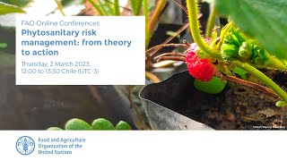 Phytosanitary risk management from theory to action [upl. by Bocyaj]