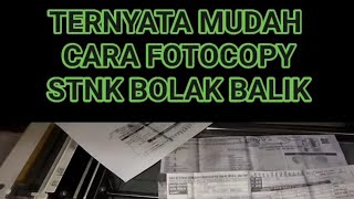 TUTORIAL FOTOCOPY STNK BOLAK BALIK [upl. by Latreese]