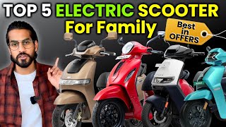 Top 5 Electric Scooters for Family⚡️ Best Electric Scooter in Festive Offer😍  by Abhishek Moto [upl. by Yenal]