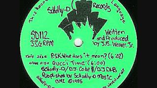 Schoolly D PSK What Does It Mean [upl. by Tristis]