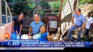 Alcaldía Distrital Brinda Apoyo Integral Y Solidario A Familias Afectadas En El Barrio San Fernando [upl. by Nojel]