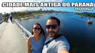 ROLÊ EM PARANAGUÁ  CONHEÇA A PRIMEIRA CIDADE DO PARANÁ Vlog [upl. by Sassan]