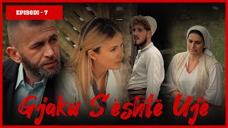 Gjaku Sështë Ujë  Episodi 7 Traditat Shqiptare [upl. by Chic]