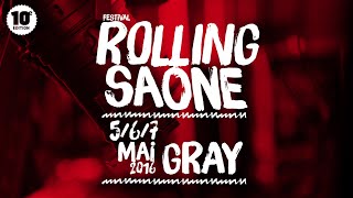 Rolling Saône 2016  Programmation complète [upl. by Teloiv721]