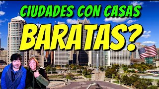 3 CIUDADES CON LAS CASAS MAS BARATAS EN ESTADOS UNIDOS 🇺🇸🇺🇸 [upl. by Alatea165]