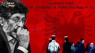 Gazmend Leka Të fshehtat e Flamurit Kuq e Zi [upl. by Penny801]