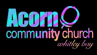 Acorn Community Church Whitley Bay  6 October 2024 [upl. by Aivirt953]