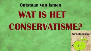 Wat is conservatisme En Romantiek [upl. by Nylecsoj]