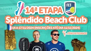 14º Etapa FET  Splêndido Beach Club  CATEGORIA MISTA D [upl. by Twum937]