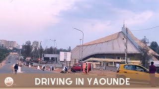 Travel  Driving in Yaounde 2022  Tsinga Palais des sports Hotel de Ville Calafatas  Mishell F [upl. by Nims]