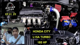 Vlog VTEC Turbo L15A น่ารักเรียบๆ ดุร้ายนิดๆ B16A สูสี ของมันต้องมี EP51 ปี2  RACING LOVER [upl. by Theodoric]