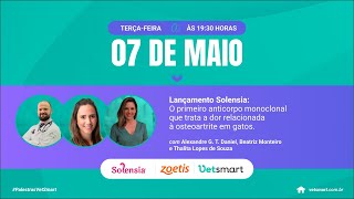 Lançamento Solensia O 1º anticorpo monoclonal para tratar a dor relacionada à osteoartrite em gatos [upl. by Conan]