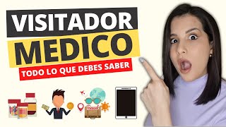 VISITADOR MEDICO qué es cuánto GANA REQUISITOS y todo sobre la Visita Médica Lección 1 [upl. by Enitsud995]