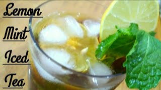 Lemon Mint Iced Tea Refreshing summer drink recipelemon pudina tea [upl. by Anead]