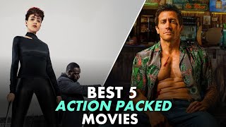 Top 5 MustWatch Action movies Right Now 2024 [upl. by Nylad457]