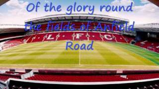 The fields of Anfield Road with lyrics [upl. by Astrea118]