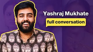 The YashrajMukhateOfficial Episode  Full Conversation  Chalchitra Talks [upl. by Madra]