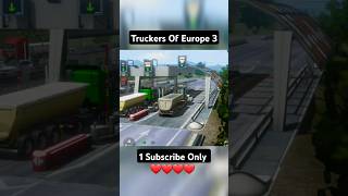 Toll Booth View In Truckers Of Europe3 Shorts Gameplay Viral PewDiePie indonesia bustyBus fyp [upl. by Nalyr485]