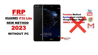 Huawei P10 Lite FRP New method 2023 [upl. by Llenor]