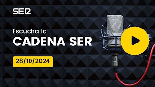 AUDIO Radio Cadena SER  28102024 [upl. by Sesilu687]