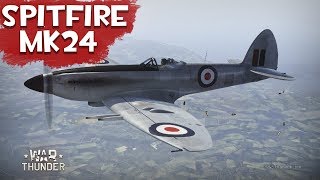 SpitFire Mk24 БОЖЕ КАК ЖЕ ОН ЕБОЖИТ  War Thunder [upl. by Ecidnak]