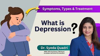 Lets discover Depression Overview  Dr Syeda Quadri  Qs Psychzone [upl. by Noxin]