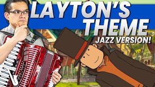 Laytons Theme Professor Layton and the Curious Village Jazz Arrangement [upl. by Fusco]