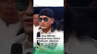 GUS MIFTAH  JADI SANTRI ITU TIDAK MUDAH MENJUAL ILMU DEMI SEBUAH JABATAN  gusmiftah guskautsar [upl. by Lorenzo]