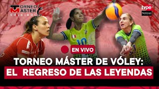 Torneo Máster de Vóley El regreso de las Leyendas en Lima con las estrellas olímpicas y mundiales [upl. by Oigimer667]