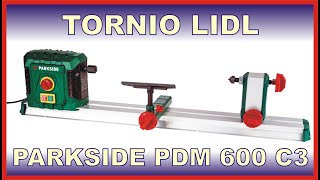 Tornio Lidl  Parkside PDM 600 C3 [upl. by Osugi]