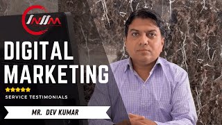 Testimonial Mr Dev Kumar  INIIM  Best Digital Marketing Agency In Hisar Haryana [upl. by Rehsu]