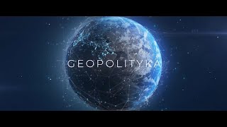 Geopolityka Od globalizmu do antyedukacyjnej inkluzji [upl. by Pattie]